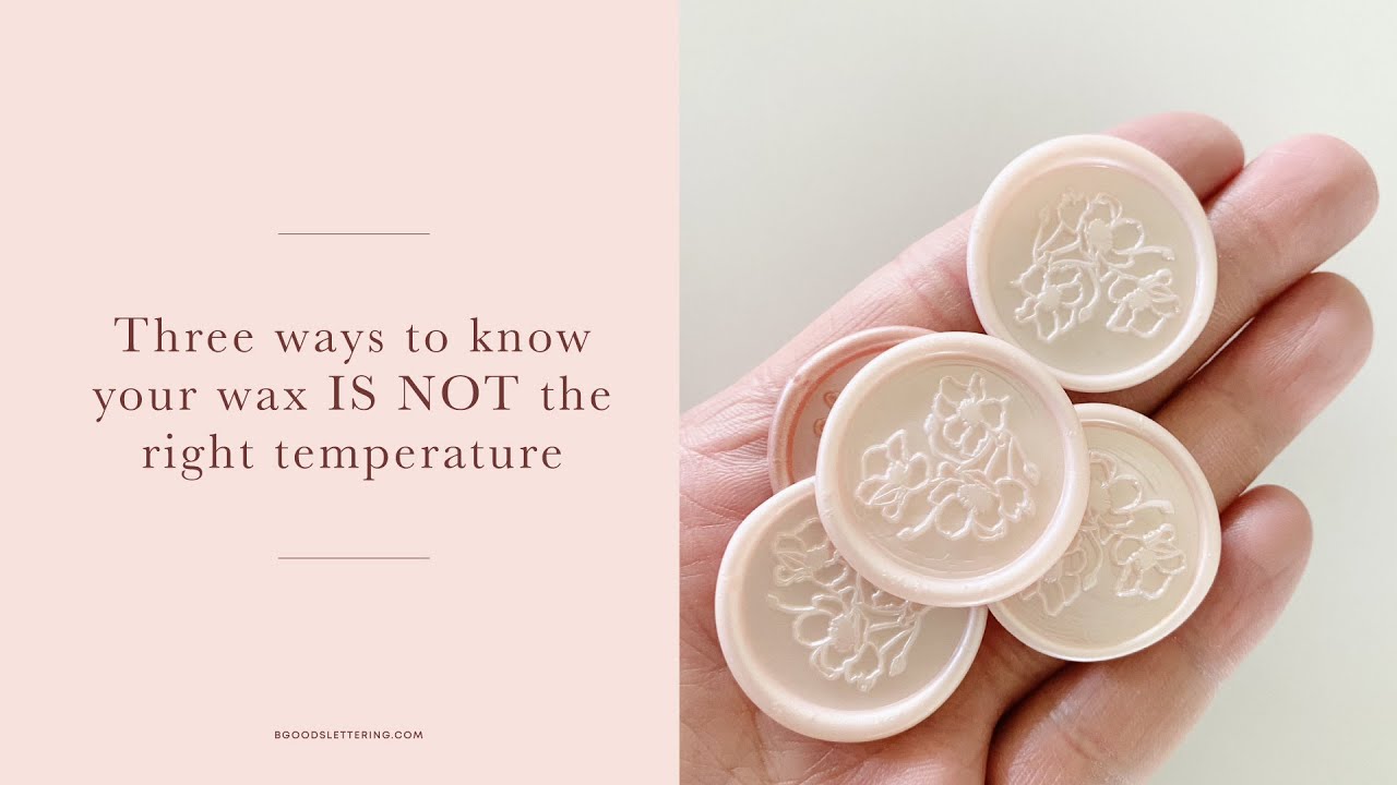 Three ways to know your wax IS NOT the right temperature