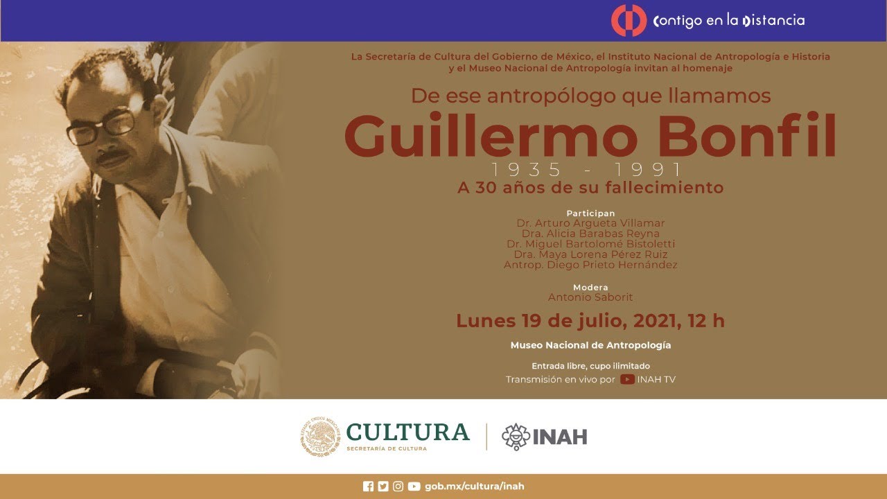 De ese antropólogo que llamamos Guillermo Bonfil 1935-1991