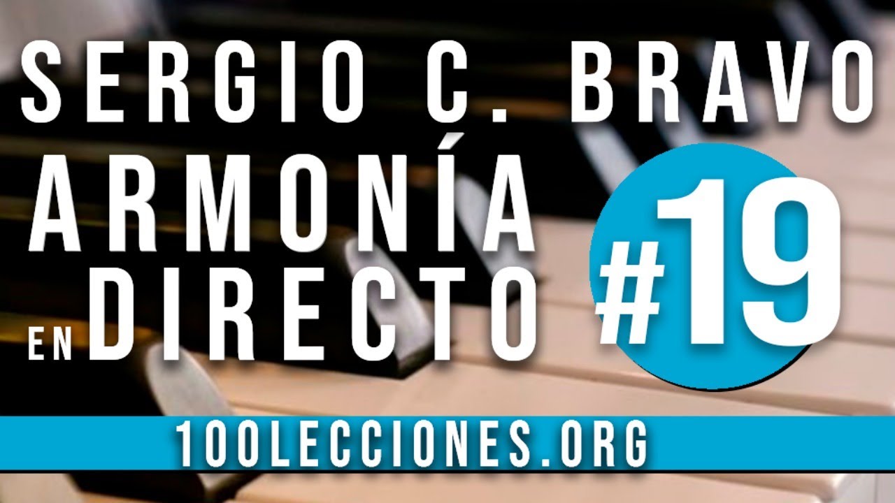 🔵 Armonía En Directo #19 - Como Armonizar una Melodía