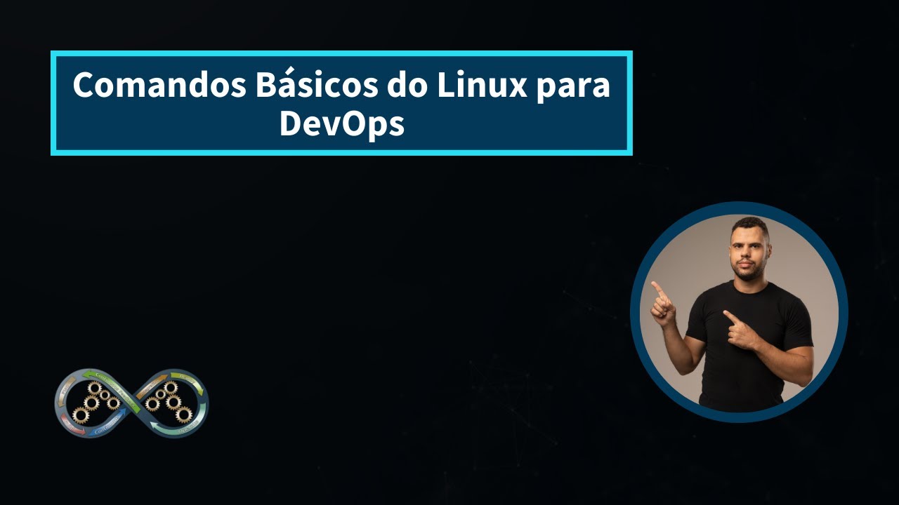 Comandos Básicos do Linux para DevOps