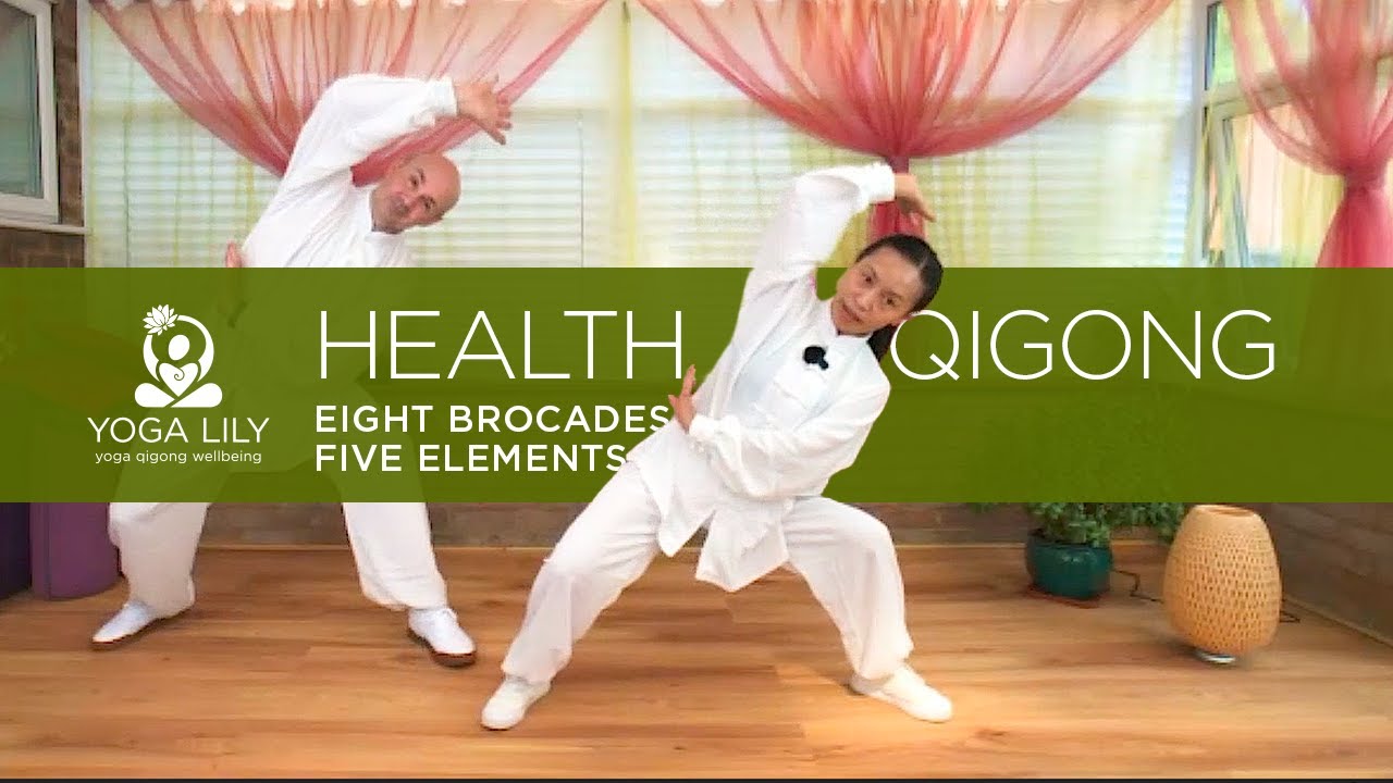 Eight Brocades & Five Elements | Health Qigong