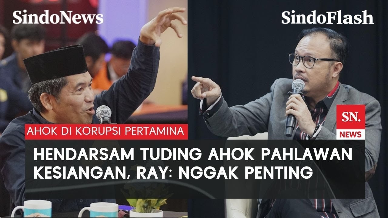 Debat Ray Rangkuti dan Hendarsam Soal Ahok dan Menteri BUMN di Korupsi Pertamina | Rakyat Bersuara