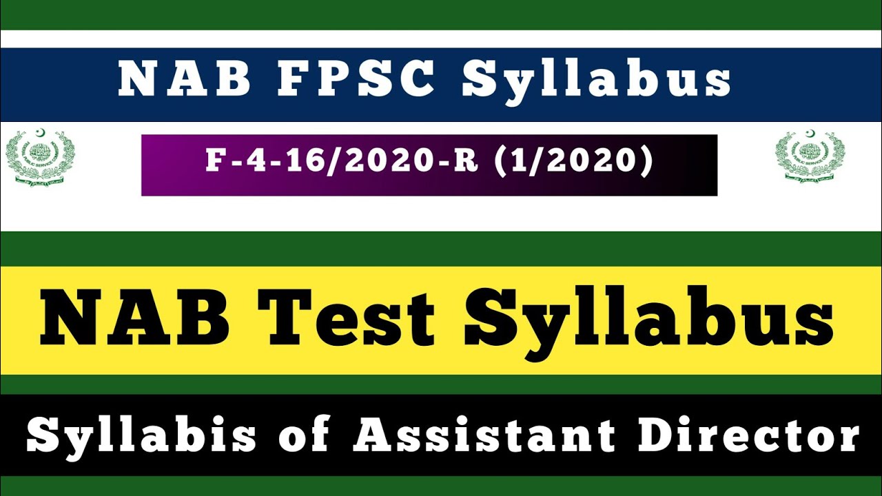 Assistant Director NAB Syllabus FPSC | Syllabus of Assistant Director NAB FPSC | Pattern of AD NAB