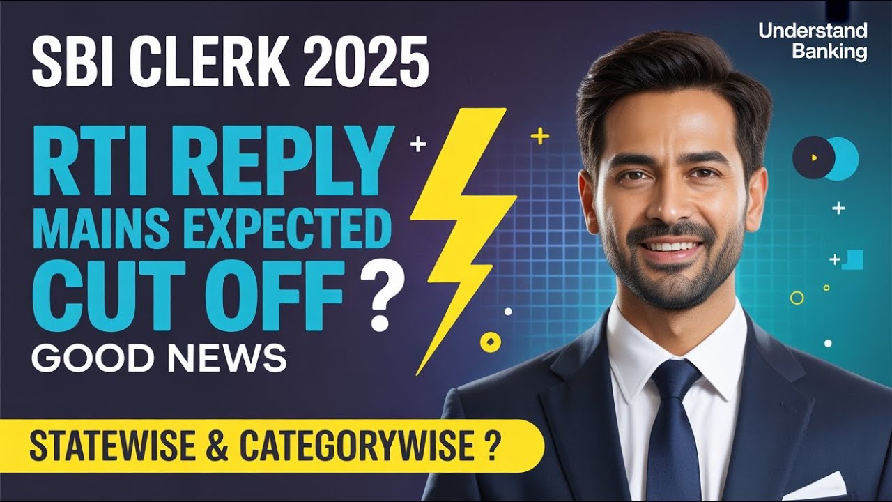 SBI Clerk 2025 | RTI Reply + Mains Expected Cut Off | Good News? (Statewise & Categorywise)