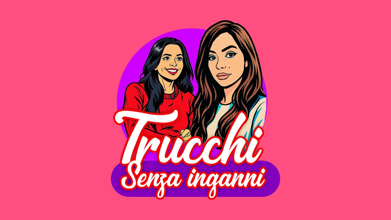 TRUCCHI SENZA INGANNI PT3