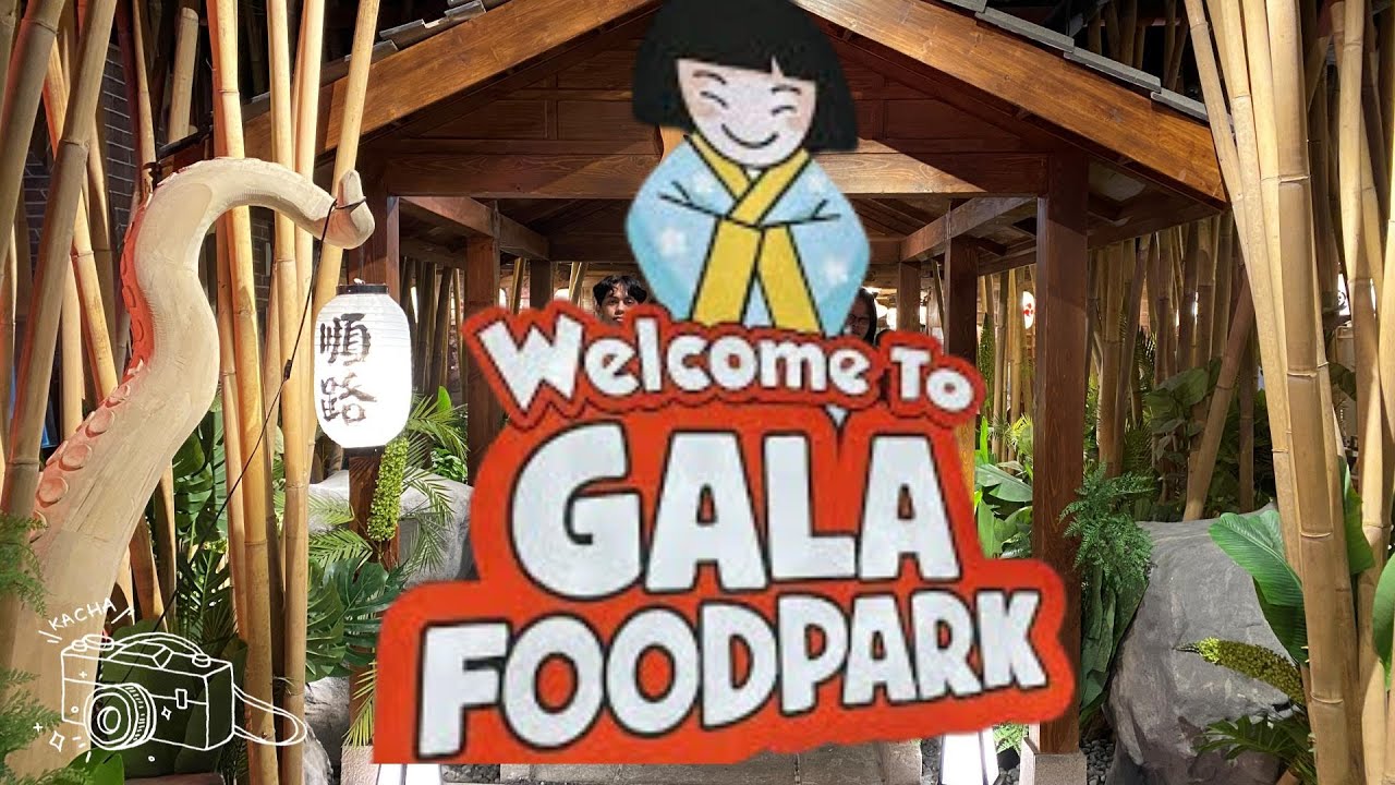 Gala Food Park | Japanese Vibes | VIP Access | Updated | 2026