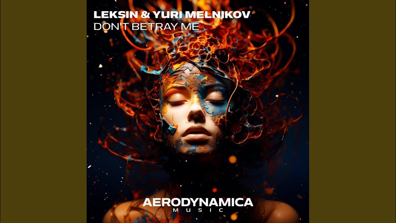 Don't Betray Me (Extended Mix)