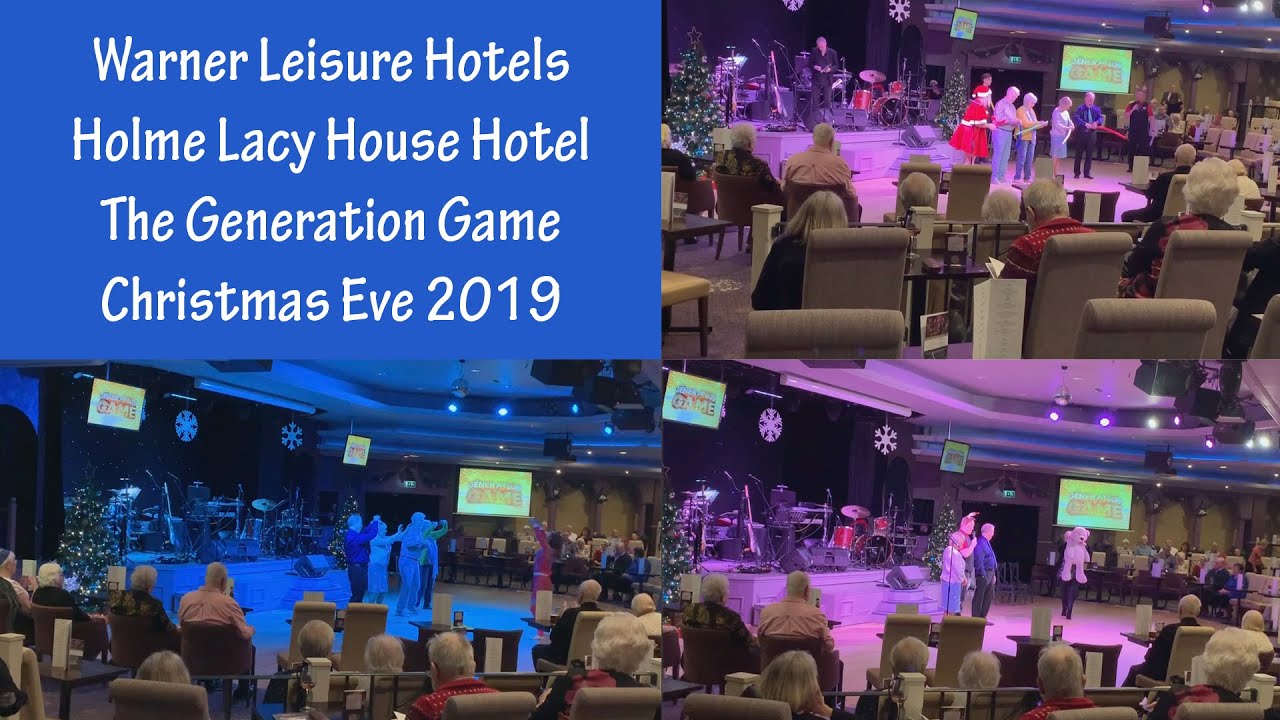 Warner Leisure Hotels Holme Lacy House Hotel: The Generation Game (Christmas Eve 2019)