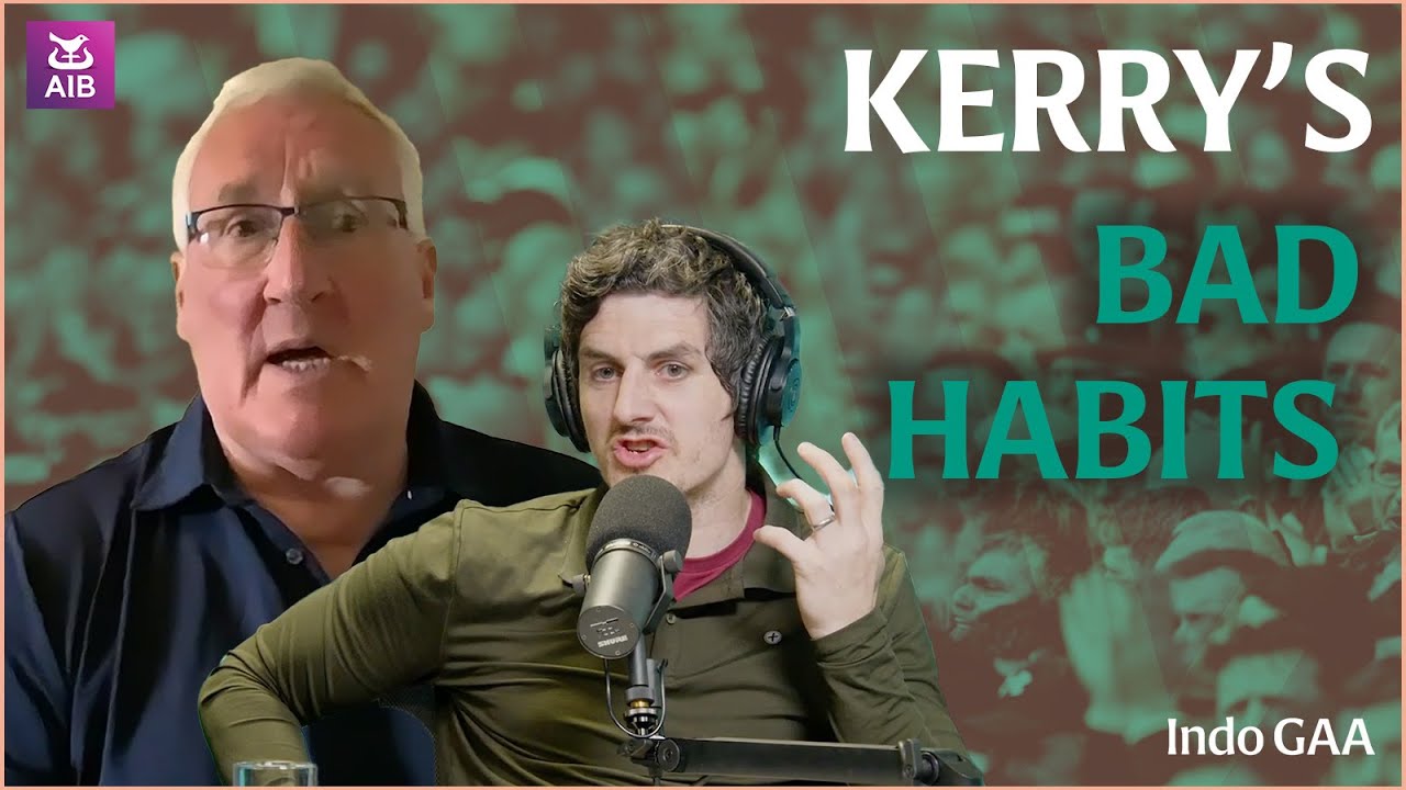 Dublin aren't favourites just yet | Kerry's bad habits | Pat Spillane & Dick Clerkin | Indo GAA