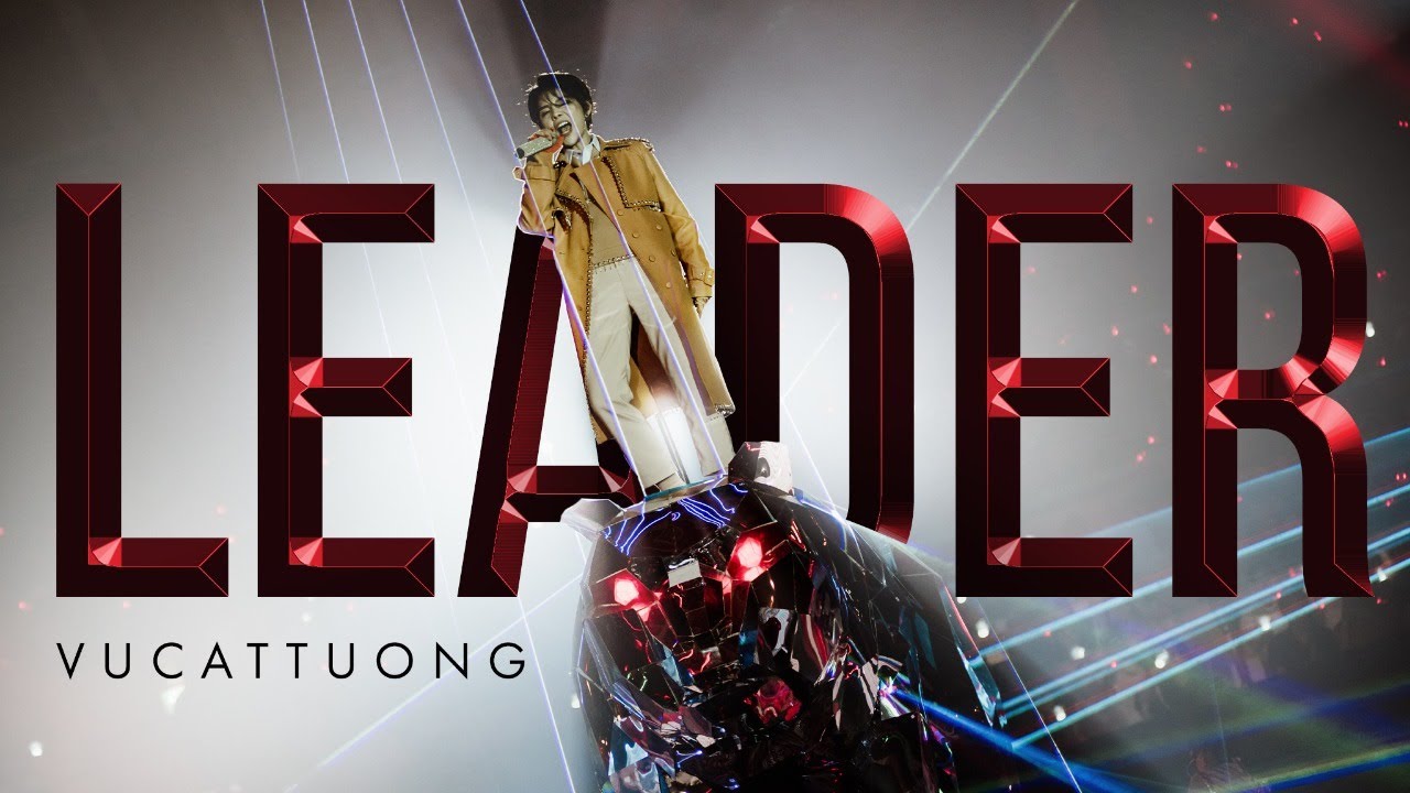 LEADER - OPENING CONCERT INNER ME (VŨ CÁT TƯỜNG)