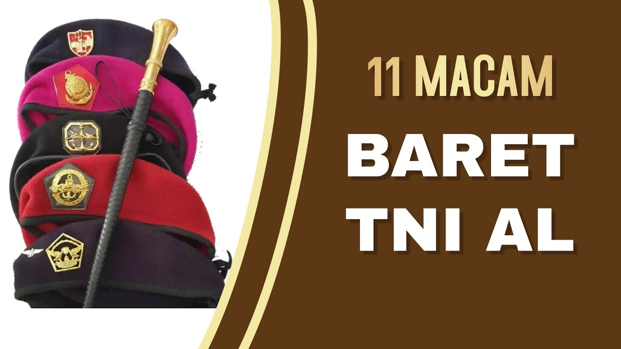 11 Jenis Baret TNI AL dan artinya