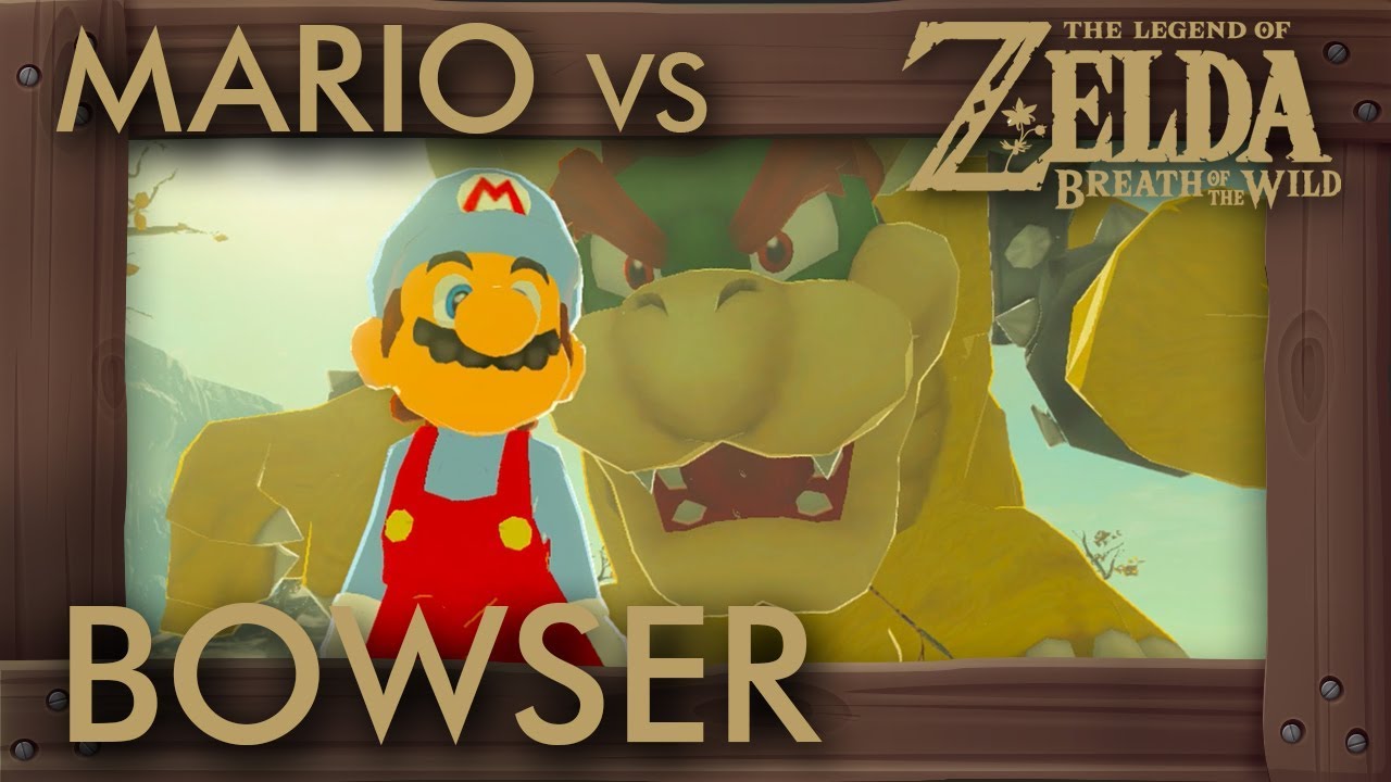 MARIO vs BOWSER in Zelda Breath of the Wild
