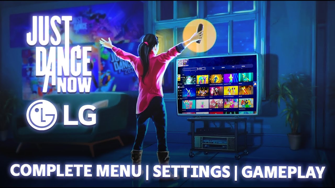 Just Dance Now [LG TV VERSION] | Complete Menu / Settings / Gameplay