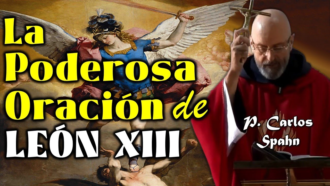 🔥✝SAN MIGUEL ARCÁNGEL ¡DEFIÉNDENOS EN LA BATALLA!✝ - P. Carlos Spahn