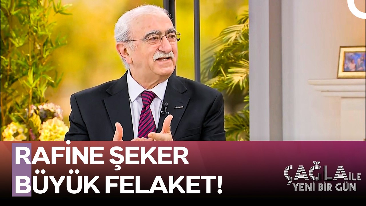 Haftanın Özeti: Rafine Şeker İnsanın En Büyük Düşmanı! - Çağla ile Yeni Bir Gün