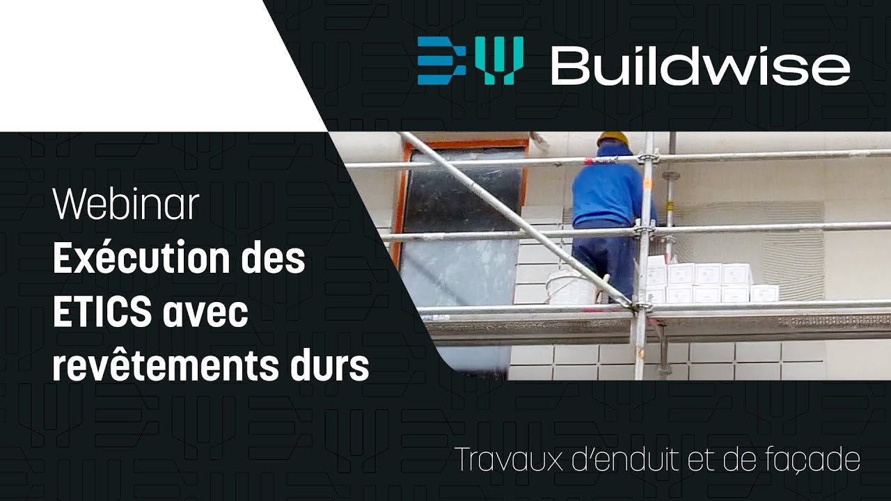Webinar - Exécution des ETICS avec revêtements durs