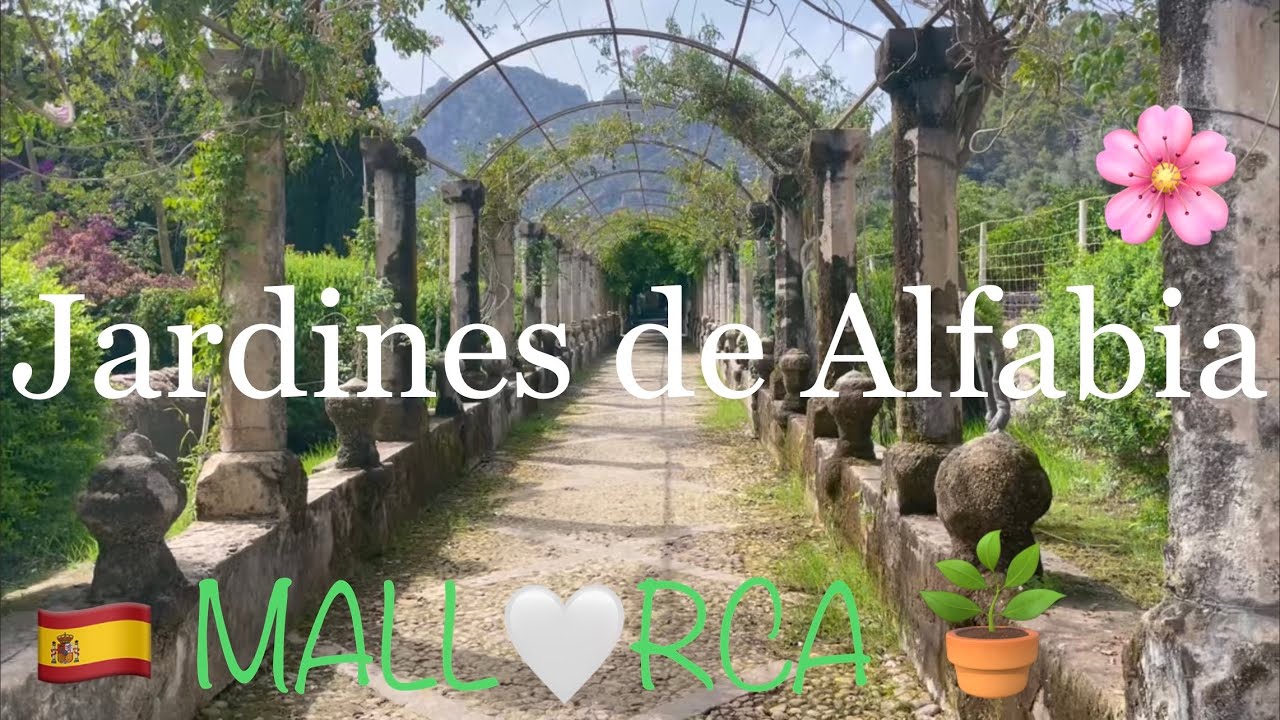 MALLORCA island🇪🇸Jardines de Alfabia mediterraner Zauber🌴🌞🪴die Gärten v Alfabia 4K Teil 2 spain
