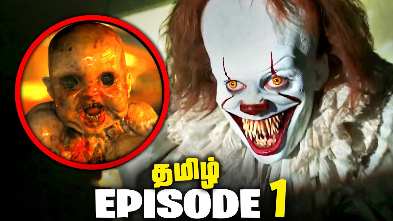 IT Welcome to Derry Episode 1 - Tamil Breakdown (தமிழ்)
