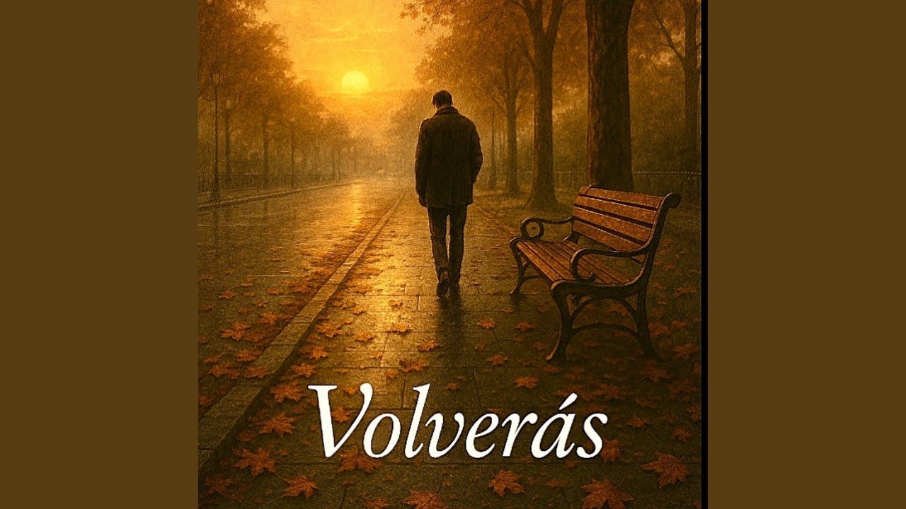 Volverás