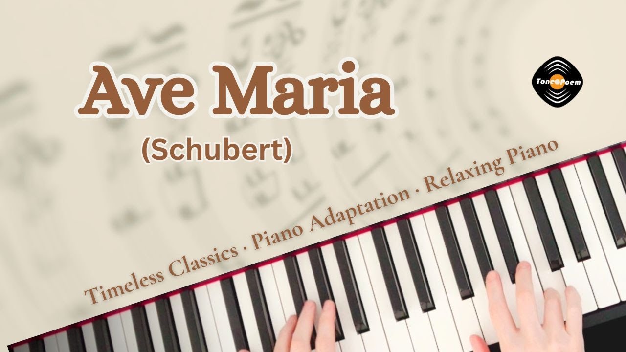 Ave Maria (Schubert) · Timeless Classics ·Songs Without Words  | Relaxing Piano | Tonepoem
