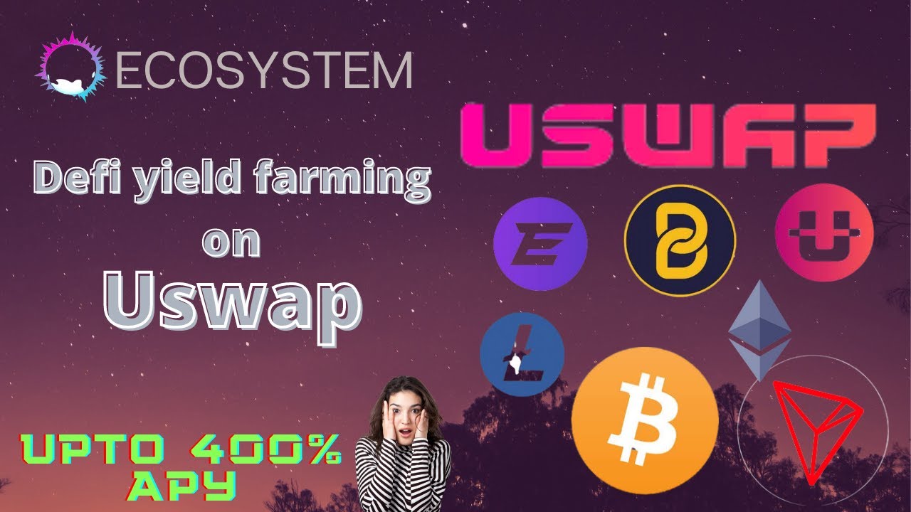 Defi yield farming on uswap