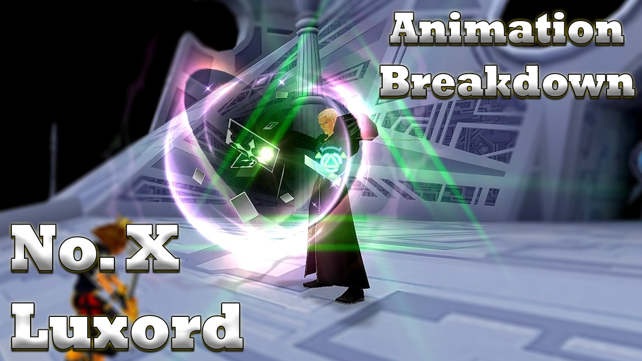 Breakdown: Luxord ~ Kingdom Hearts 2 Analysis