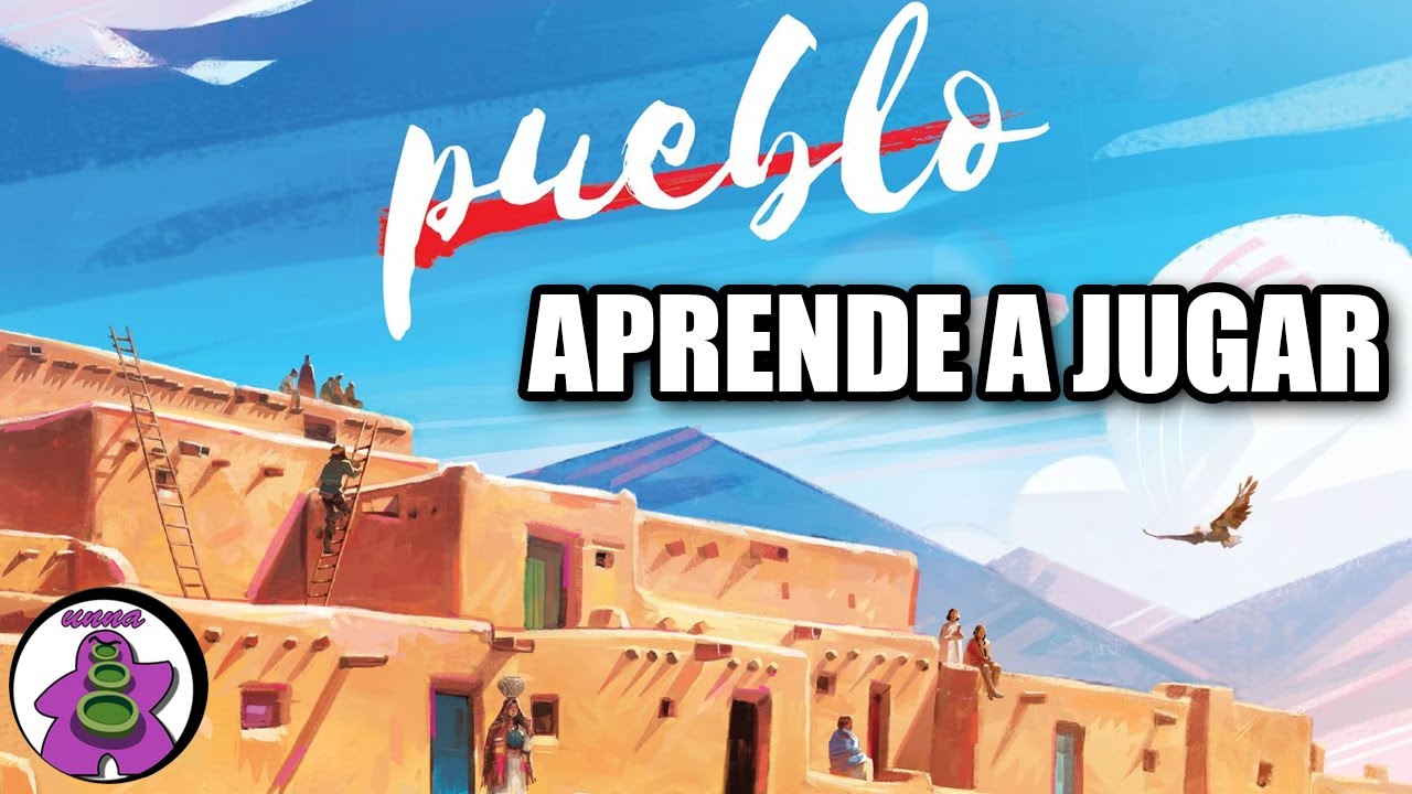 PUEBLO - Cómo se juega - TUTORIAL - Juego de Mesa - unna