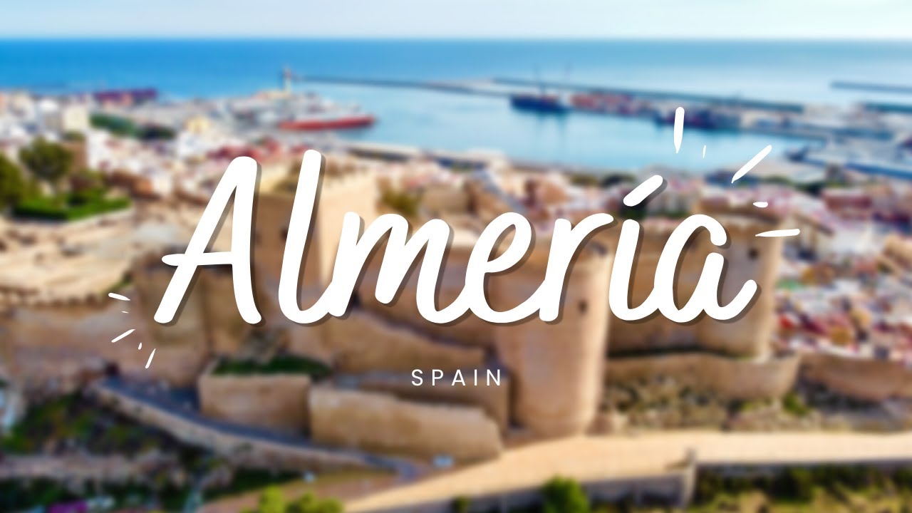 Almería & Aguadulce, Spain 🇪🇸 4K