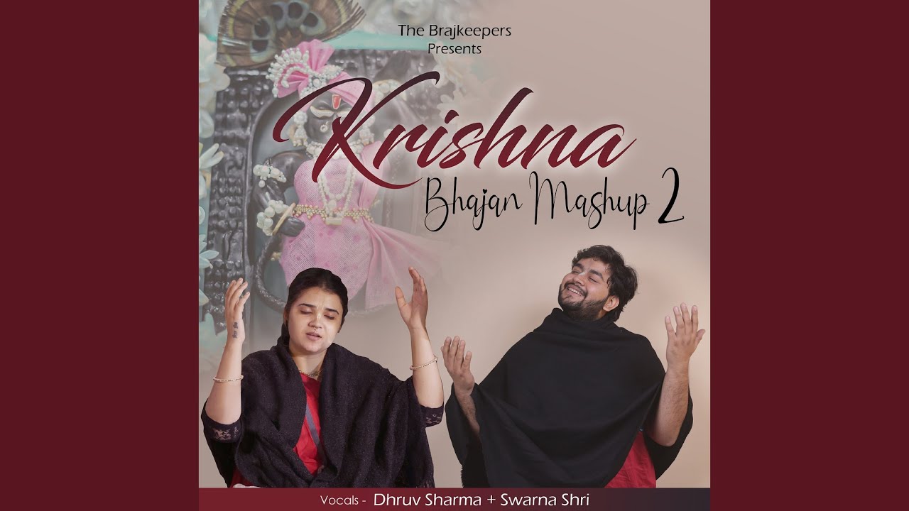 Krishna Bhajan 2 (Mashup)