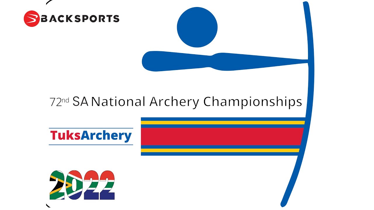 72 ND SA NATIONAL ARCHERY CHAMPIONSHIPS - LIVE STREAM SESSION 1