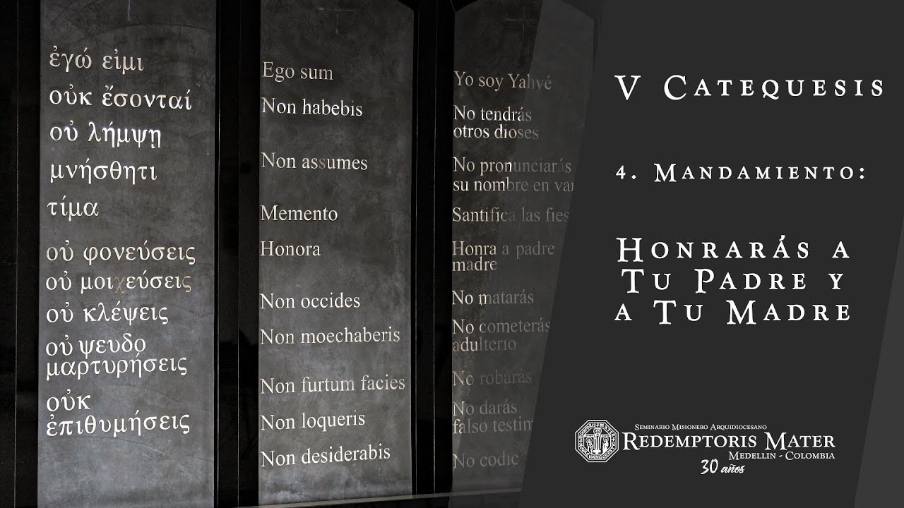 ESPAÑOL- IV Mandamiento: Honrarás a Padre y Madre