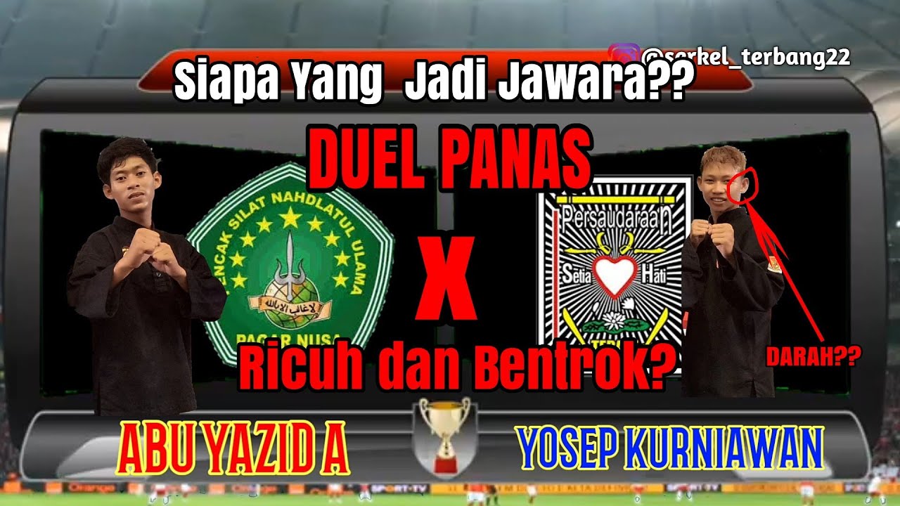 DUEL SENGIT PAGAR NUSA VS PSHT