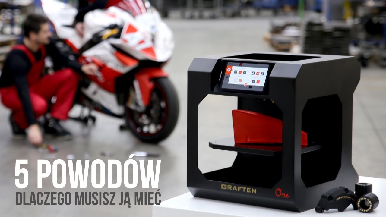 5 powod&oacute;w dlaczego MUSISZ JĄ MIEĆ - drukarka 3D Graften One