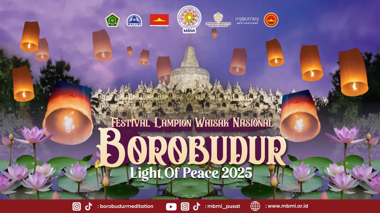 Festival Lampion Waisak Nasional Borobudur 2025 - Sesi 2