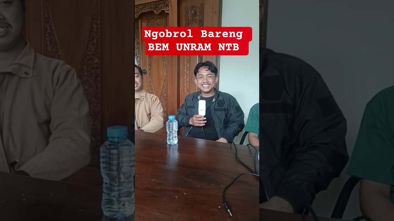 NGOBROL BARENG BEM UNRAM NTB