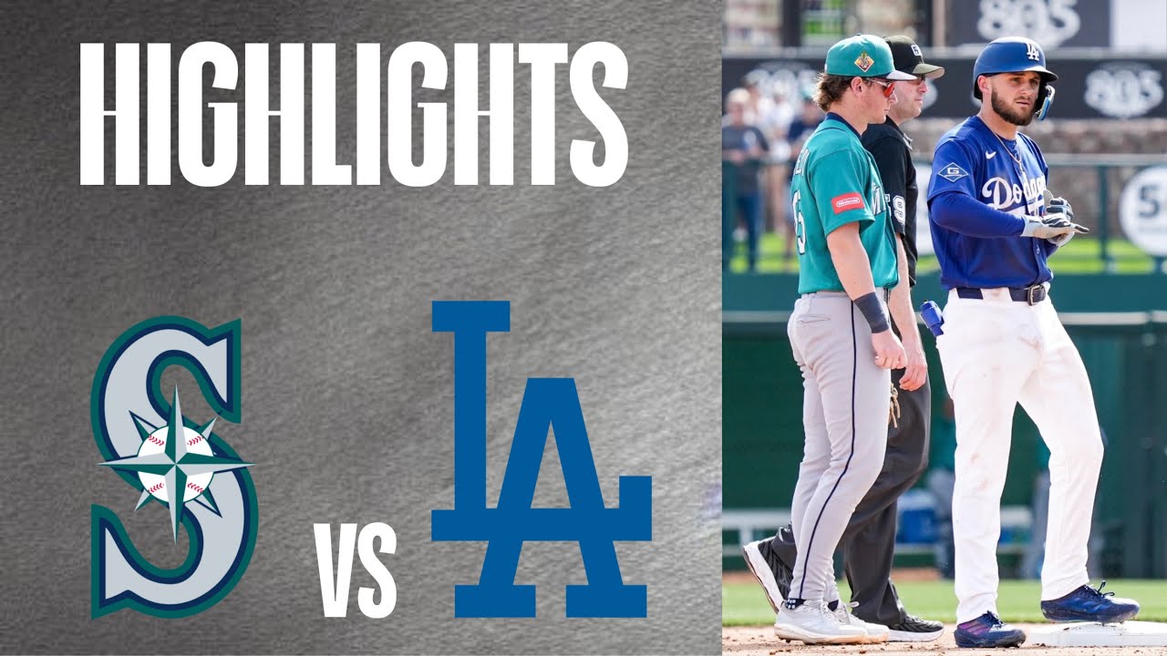Spring Training Highlights - Mariners vs Dodgers (Feb 23, 2026) 