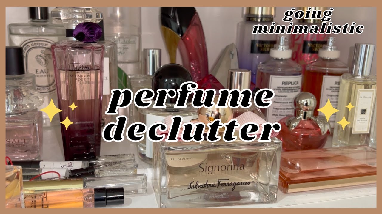 Decluttering my ENTIRE perfume Collection and mini reviews!