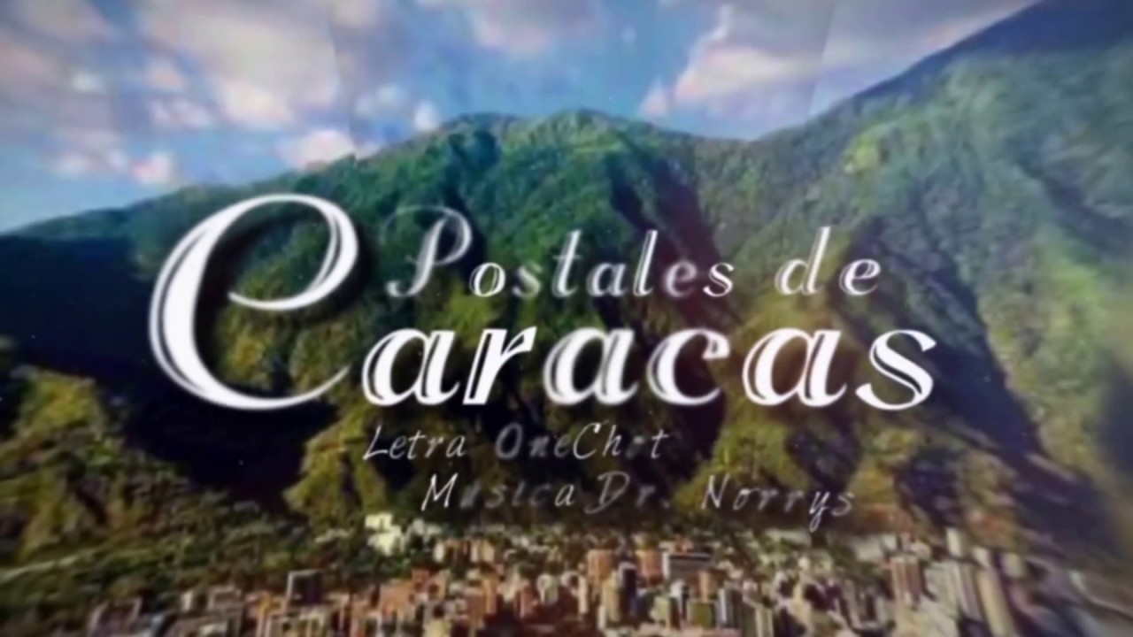 OneChot - Postales de Caracas