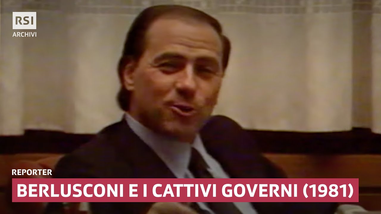 Berlusconi e i cattivi governi (1981) | Reporter | RSI ARCHIVI