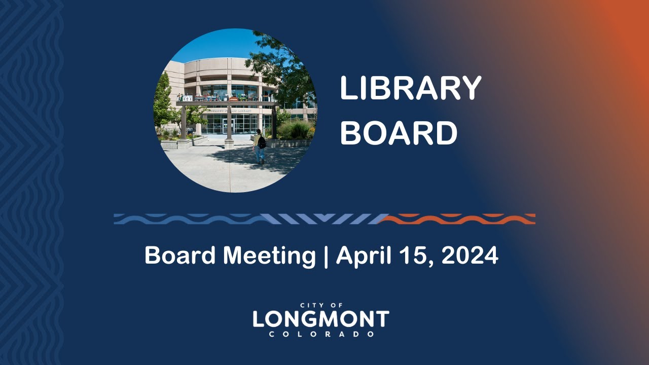 Library Board Meeting April 15, 2024