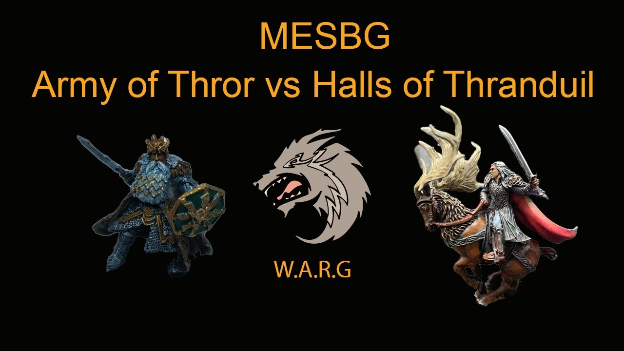 *Old* 1st Edition Mesbg 800 points Battle Report - Army of Thror vs Halls of Thranduil
