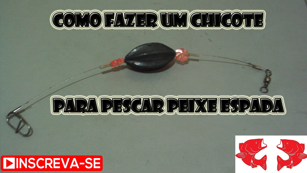 Como fazer chicote para pesca de peixe espada [DICAS E PESCAS]