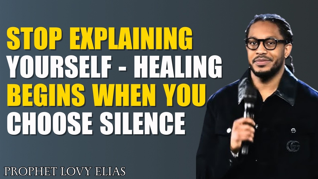 Stop Explaining Yourself — Healing Begins When You Choose Silence | Christian Motivation |Lovy Elias
