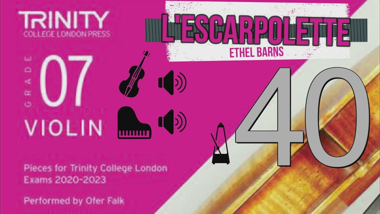 L'escarpolette | Ethel Barns | Trinity Violin | TCL Grade 7 | 40