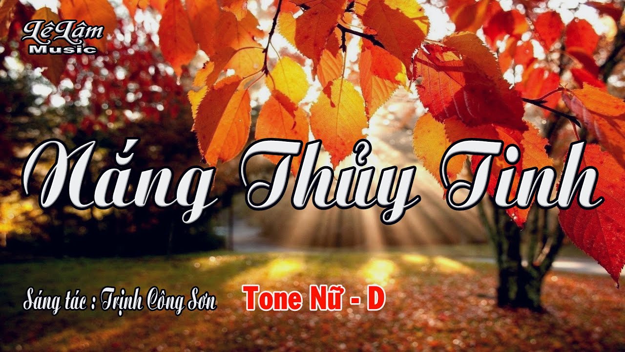 Karaoke - NẮNG THỦY TINH -  Tone Nữ | Lê Lâm Music