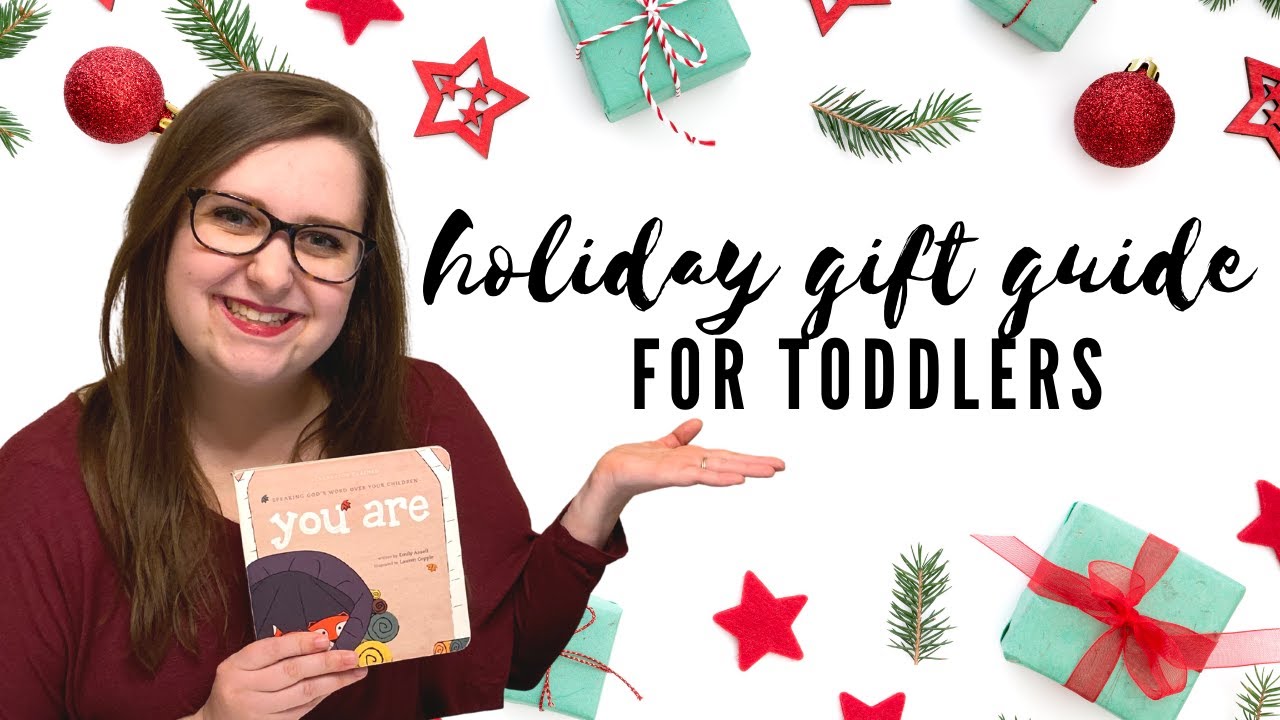 Holiday Gift Guide 2020 | For Toddlers