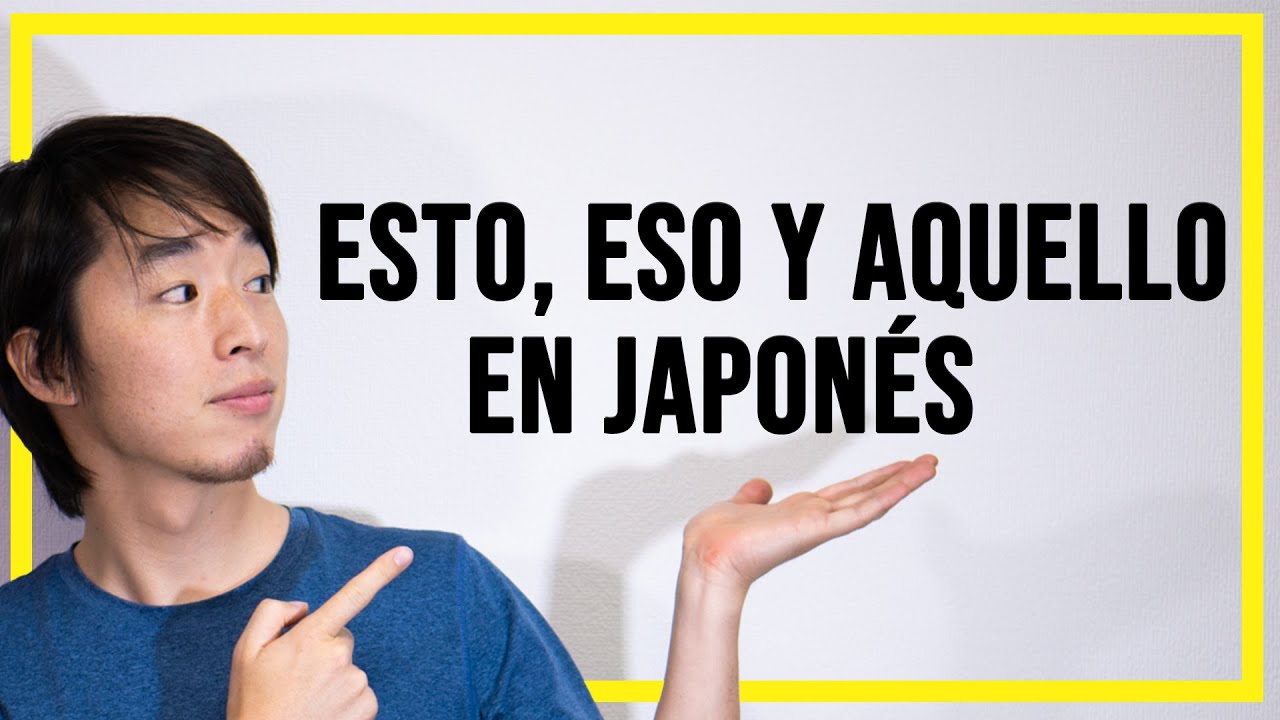 Esto, Eso y Aquello (KORE SORE ARE) - Japonés con Kenya