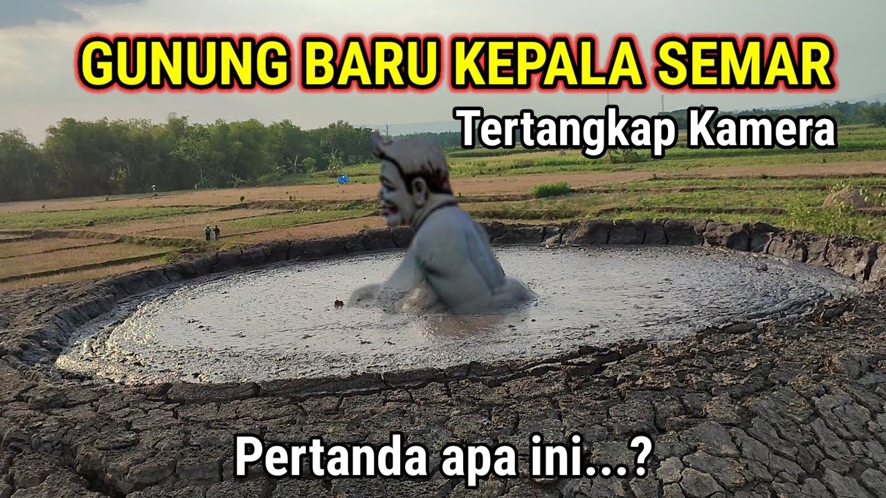 Ngeri.! Muncul Gunung Baru Berkepala Semar Hebohkan Warga