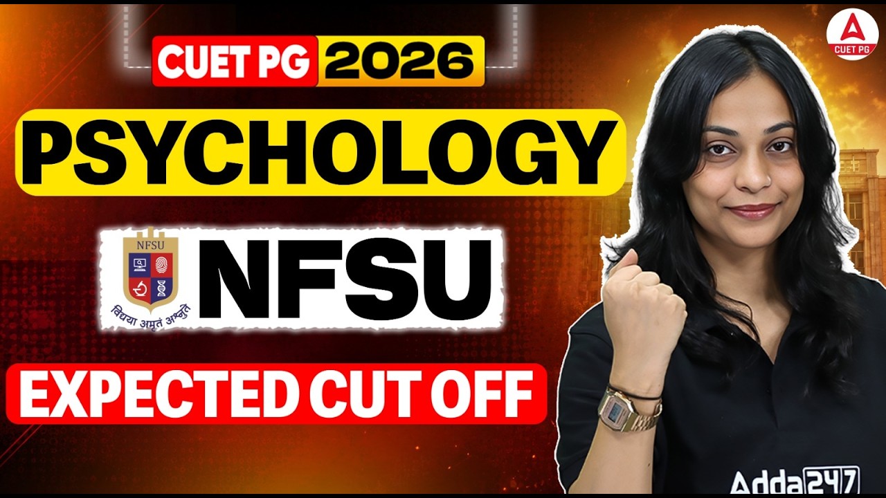CUET PG 2026 Psychology Expected Cutoff for NFSU | Safe Score for Admission | Category Wise Cutoff