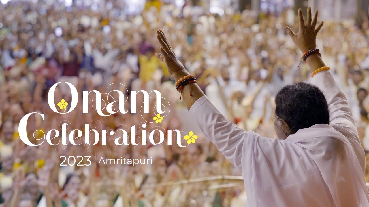 Highlights of Onam Celebrations 2023 - Amritapuri Ashram